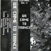 Electrope Vol. II: We Came to Trance