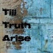 Till Truth Arise