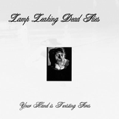 Your Hand Is Twisting Fires