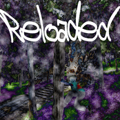 Reloaded