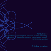 The Four Pillars Appearing from the Equal D Under Resonating Apparitions of the Eternal Process in the Midwinter Starfield 16 VIII 10 (Kansas City)