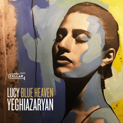 Lucy Yeghiazaryan: Blue Heaven