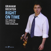 Graham Dechter: Right On Time