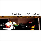 Better Off Naked