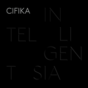 CIFIKA: INTELLIGENTSIA