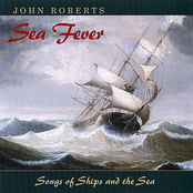 Sea Fever by John Roberts