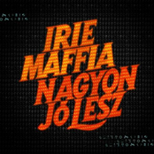 Badest by Irie Maffia