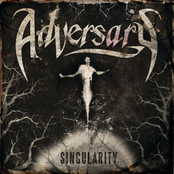 Singularity by Adversary