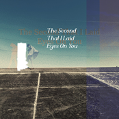 The Second That I Laid Eyes On You