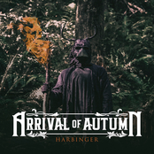 Arrival of Autumn: Harbinger