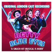 Betty Blue Eyes - Original London Cast Recording