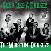 The Whistlin' Donkeys: Sung Like a Donkey!