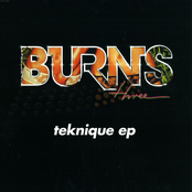 Burns: Teknique EP