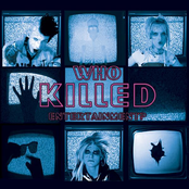 Who Killed Entertainment?