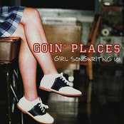 I Like Girl Songs by Goin' Places