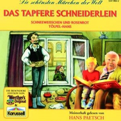 Das tapfere Schneiderlein / Schneeweißchen und Rosenrot / Tölpel-Hans