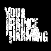 Your Prince Harming.