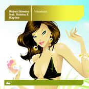 Robert Nimmo feat. Robina & Kaydee- Vibration