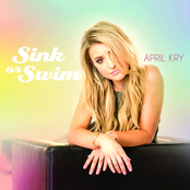 April Kry: Sink or Swim