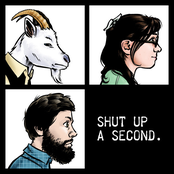 Shut up a Second