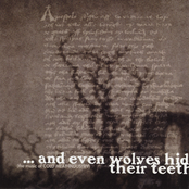 ...and even wolves hid their teeth and tongue wherever shelter was given