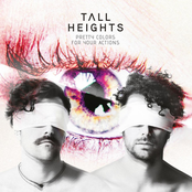 Tall Heights - Over Now