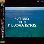 A Journey With The Cosmos Factory