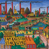 Tam Kaj Stoi Stary Szyb