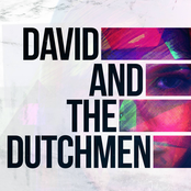 David And The Dutchmen