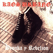 Kaos Urbano: Bronka y Rebelion