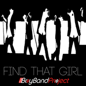 The Boy Band Project: Find That Girl - Single