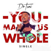 You Make Us Whole (The Gathering Of Worshippers / Live At Loftus Stadium)