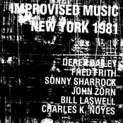 derek bailey, fred frith, sonny sharrock, john zorn, bill laswell, charles k. noyes