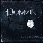 Love Is Gone by Dommin