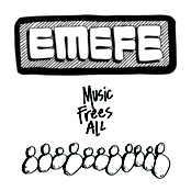 Emefe: Music Frees All