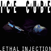 Ice Cube: Lethal Injection