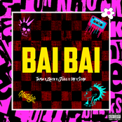 Bai Bai (feat. Zaick Ramirez, Julsfly, Uriel Torices & Sore Mictlan) - Single Album Picture