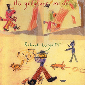 Foreign Accents by Robert Wyatt