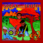 Speak The Truth