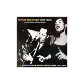 Complete Billie Holiday Lester Young 1937-1946
