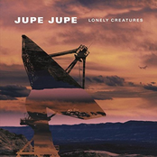 Jupe Jupe: Lonely Creatures
