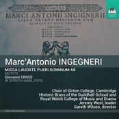 Ingegneri: Missa laudate pueri Dominum & Other Works