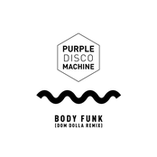 Body Funk (Dom Dolla Remix)