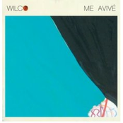 Me Avivé by Wilco