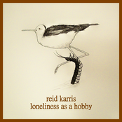 Loneliness as a Hobby