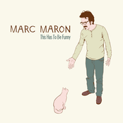 Earl's Rooter by Marc Maron