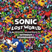 SONIC LOST WORLD ORIGINAL SOUNDTRACK WITHOUT BOUNDARIES (Vol. 1) Album Picture