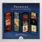 Premiere: The Early Soundtracks