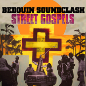 Bedouin Soundclash: Street Gospels