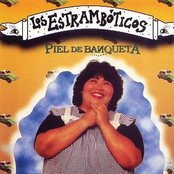 Los Estramboticos: Piel de Banqueta